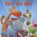 Vote for Me!