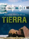 Nuestra Huella En La Tierra (Our Footprint on Earth)