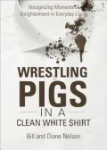 Wrestling Pigs in a Clean White Shirt