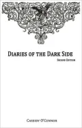 Diaries of the Dark Side, 2nd Edition