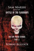Sam Marsh and the Battle of the Cloudships