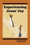 Experiencing Jesus' Joy