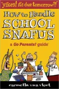 Yikes! It's Due Tomorrow?!: How to Handle School Snafus