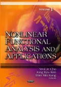 Nonlinear Functional Analysis & Applications Volume 1.
