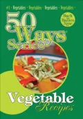 Vegetable Recipes, Second Edition