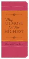 My Utmost for His Highest