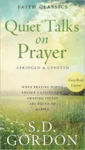 Quiet Talks on Prayer