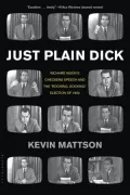 Just Plain Dick: Richard Nixon's Checkers Speech and the