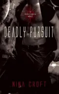 Deadly Pursuit