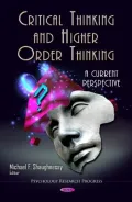 Critical Thinking and Higher Order Thinking