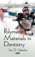 Polymeric Materials in Dentistry