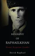Biography of Raphaelkhan