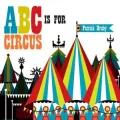 ABC is for Circus