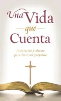 Una Vida Que Cuenta