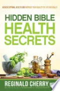 Hidden Bible Health Secrets
