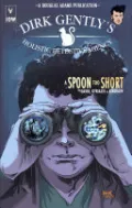 Book cover of Dirk Gently's Holistic Detective Agency: A Spoon Too Short