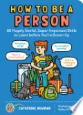 How to Be a Person
