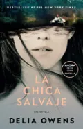 La Chica Salvaje / Where the Crawdads Sing