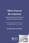 Mini-Forest Revolution