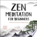 Zen Meditation for Beginners