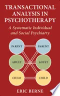 Transactional Analysis in Psychotherapy
