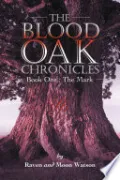 Book cover of The Blood Oak Chronicles