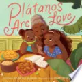 Plátanos Are Love