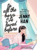 To All the Boys I've Loved Before the Graphic Novel