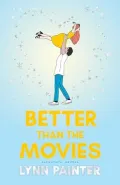 Better Than the Movies