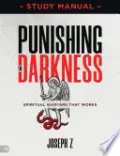 Punishing the Darkness Study Manual