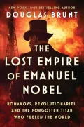 The Lost Empire of Emanuel Nobel