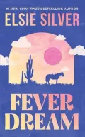 Fever Dream