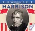 William H. Harrison by Heidi M.D. Elston — book cover