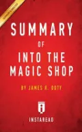 Book cover of Summary of Into the Magic Shop
