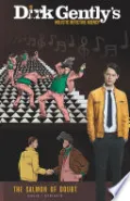Dirk Gently's Holistic Detective Agency: The Salmon of Doubt, Vol. 2