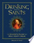 Drinking with the Saints (Deluxe)