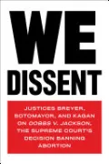We Dissent