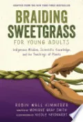 Braiding Sweetgrass for Young Adults