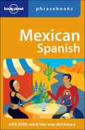 Mexican Spanish : Phrasebook