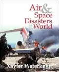 Air and Space Disasters of the World