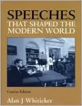 Speeches That Shaped the Modern World