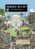 Where’s Elvis?: And Many Others...