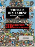 Where's Bin Laden? 3D Edition: With 3D Glasses