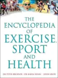 The Encyclopedia of Exercise, Sport and Health