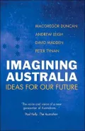 Imagining Australia: Ideas for Our Future