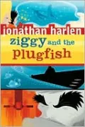 Ziggy and the Plugfish