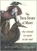 True Story of Mary Who Wanted to Stand on Her Head