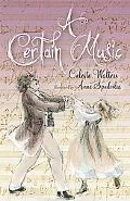 A Certain Music