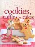 Homestyle Cookies, Muffins and Cakes