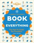 The Lonely Planet Book of Everything